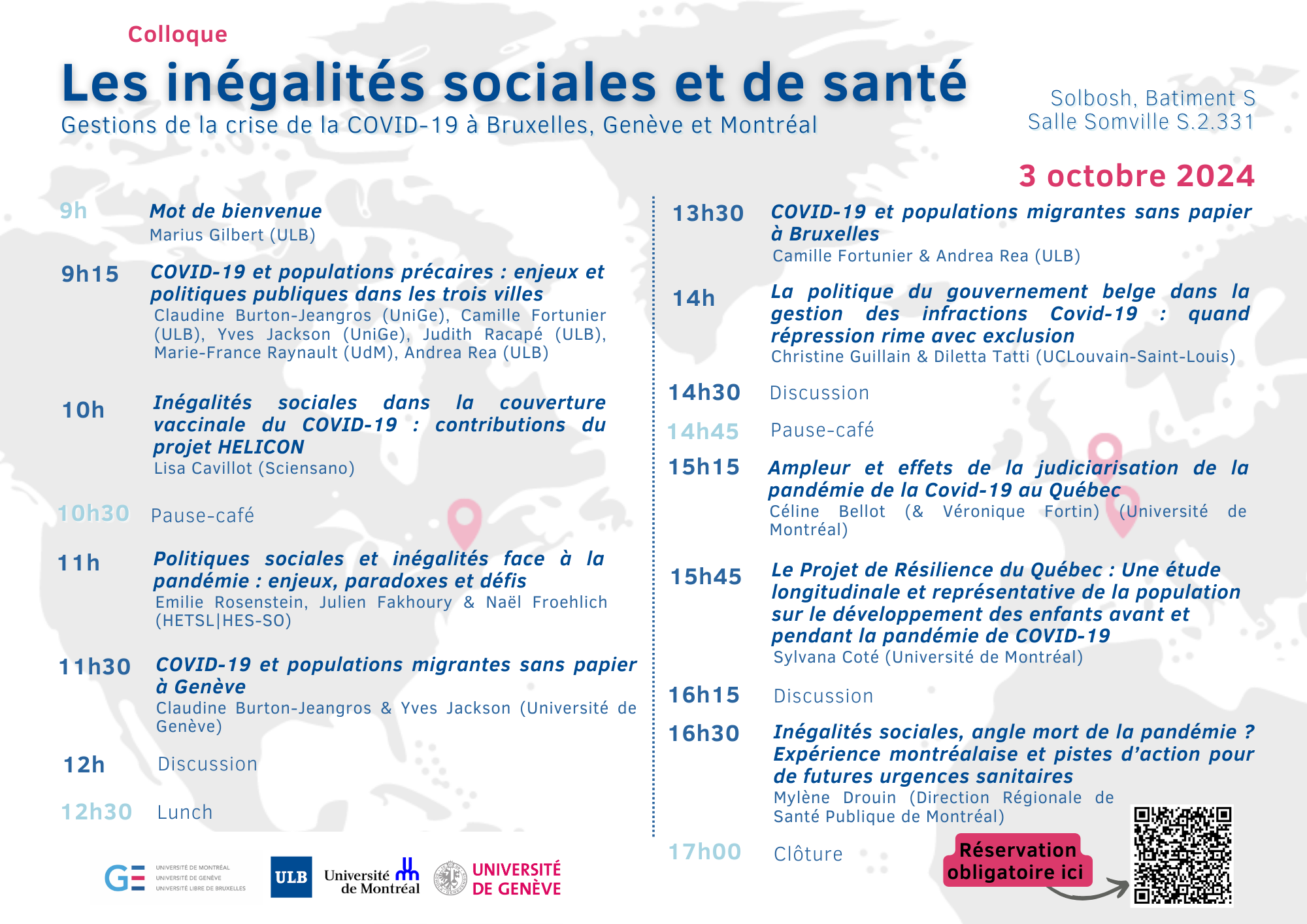 Programme Colloque Les inégalités sociales et de santé. Comparaison de gestion de la crise du COVID-19 à Bruxelles, Genève et Montréal 